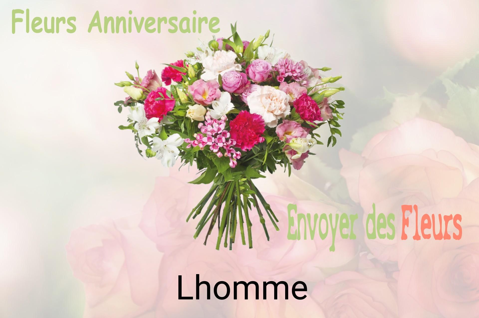 Bouquet de fleurs d’anniversaire livré à Lhomme