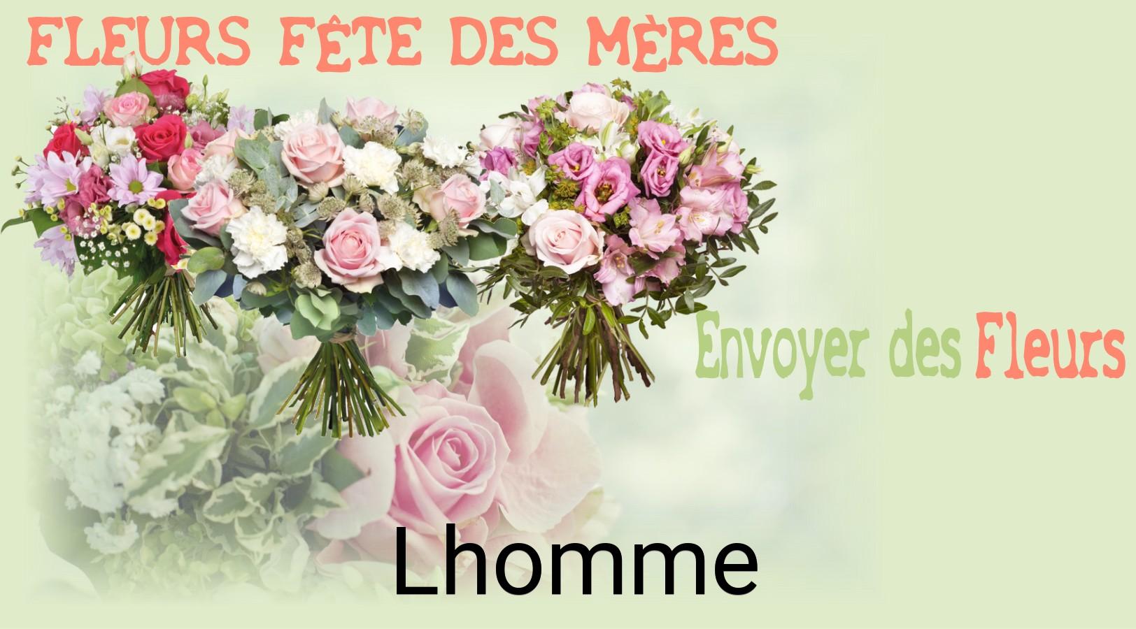 Bouquet de Fête des Mères livré à Lhomme